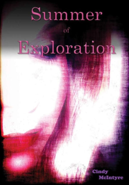 Summer Of Exploration