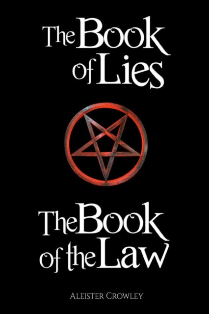 Book Of The Law And The Book Of Lies By Crowley, Aleister