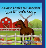 A Horse Comes To Hanaeleh: Lou Dillon's By Zarkos, Elizabeth