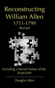 Reconstructing William Allen 1711-1799 (