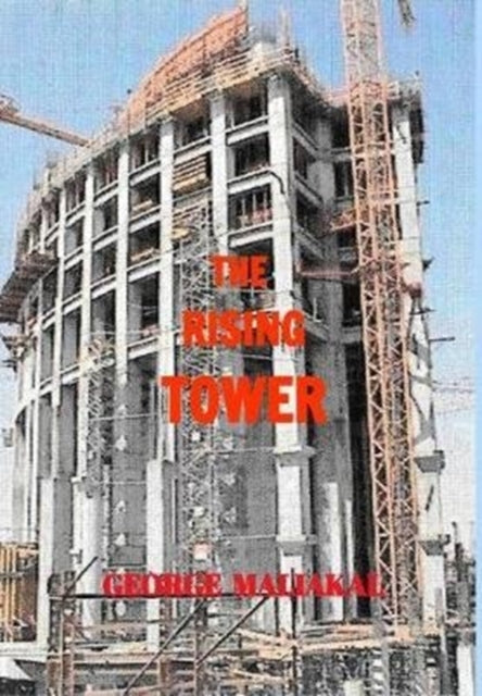 The Rising Tower: A Theme That Brings Th