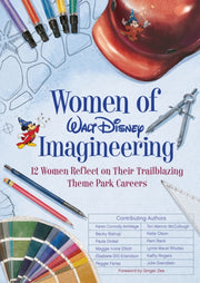 Women Of Walt Disney Imagineering By Elliott, M Et Al