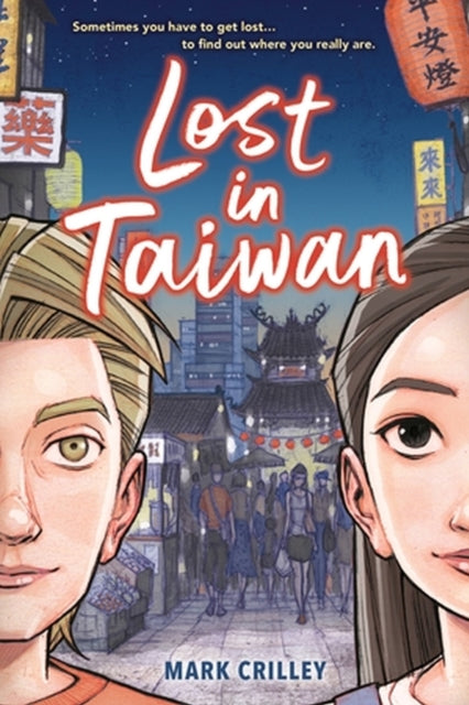 Lost In Taiwan A Graphic Novel