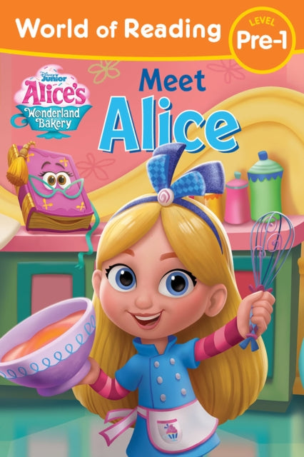 World Of Reading Alice Wonderland Bakery By Disney