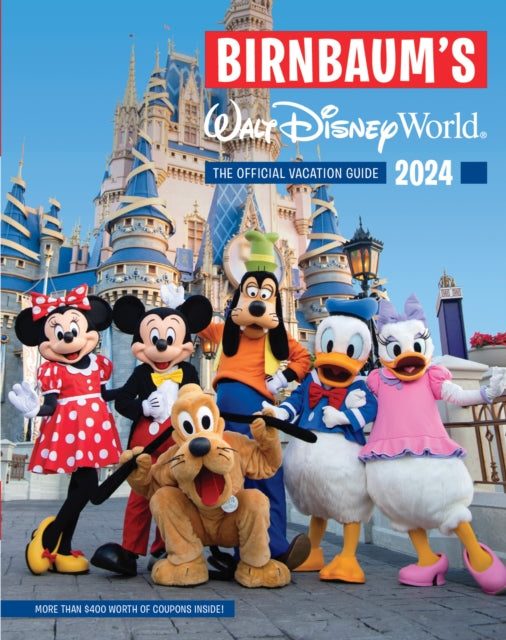 Birnbaums Walt Disney World 2024