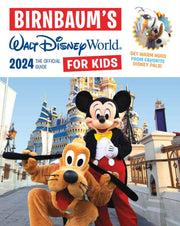 Birnbaums Walt Disney World For Kid 2024