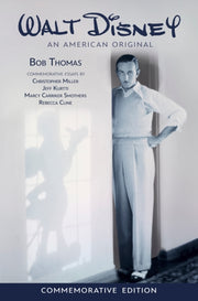 Walt Disney An American Original Commemo By Thomas, Bob