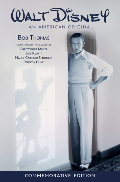 Walt Disney An American Original Commemo By Thomas, Bob