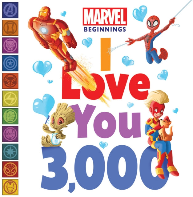 Marvel Beginnings I Love You 3000 By Higginson, Sheila Sw