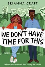 We Dont Have Time For This