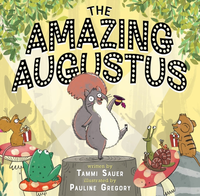 The Amazing Augustus By Sauer  Tammi