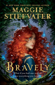 Bravely By Stiefvater, Maggie