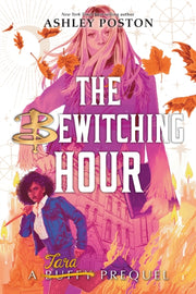 Bewitching Hour Tara Prequel By Poston  Ashley