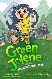 Green Jolene & The Neighborhood Swap By Mass, Wendy