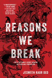 Reasons We Break By Deo, Jesmeen Kaur