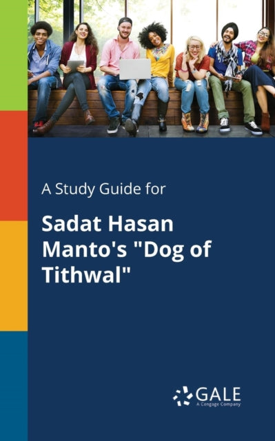 A Study Guide For Sadat Hasan Manto's "d