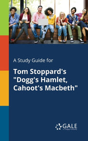 A Study Guide For Tom Stoppard's "dogg's