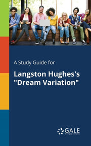 A Study Guide For Langston Hughes's "dre