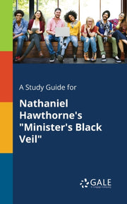 A Study Guide For Nathaniel Hawthorne's