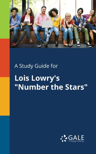 A Study Guide For Lois Lowry's "number T