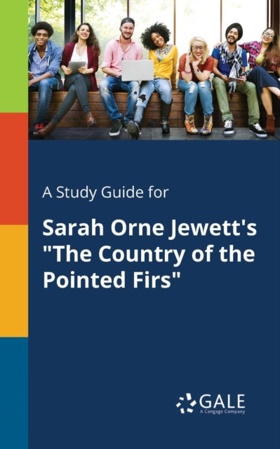 A Study Guide For Sarah Orne Jewett's "t