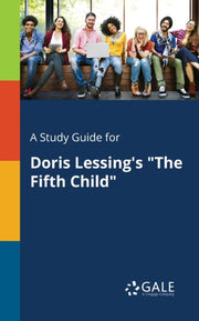 Study Guide For Doris Lessing's "the F