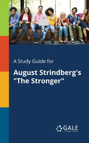 A Study Guide For August Strindberg's "t