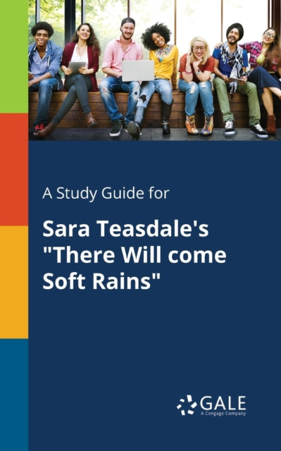 A Study Guide For Sara Teasdale's "there