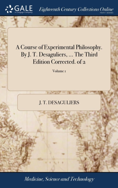 A Course Of Experimental Philosophy. By