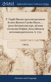 P. Virgilii Maronis Opera Interpretation
