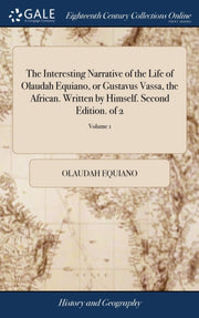 Interesting Narrative Of The Life Of By Equiano, Olaudah