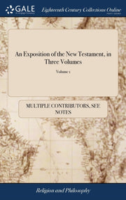 An Exposition Of The New Testament, In T