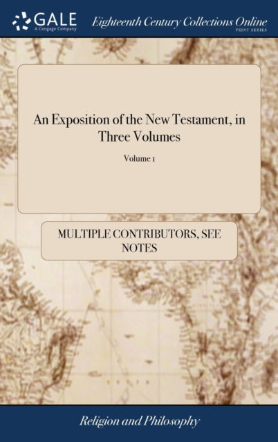 An Exposition Of The New Testament, In T