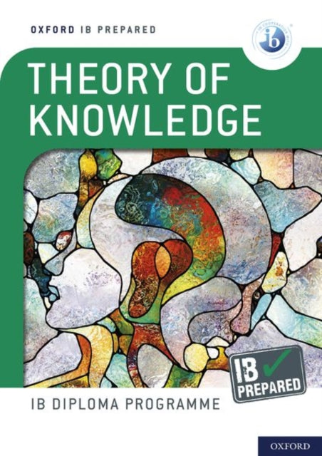Theory Of Knowledge/oxford Ib Diploma By Roberts, Bill