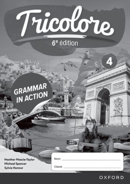 Tricolore 4 Grammar In Action Workbook P