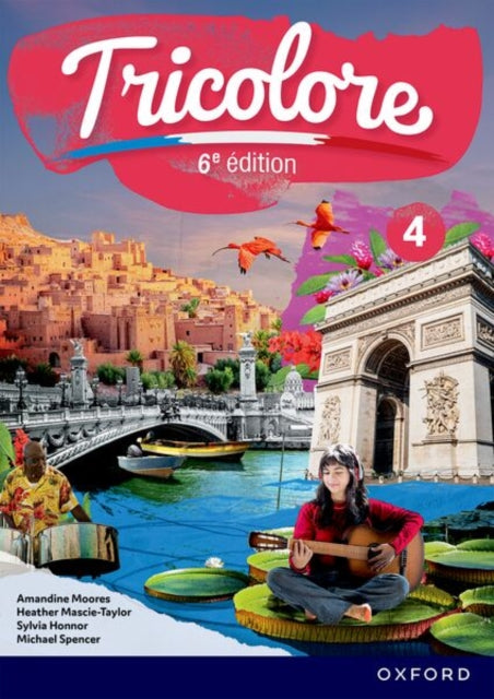 Tricolore 4 Sixth Edition Student Book