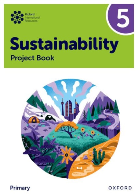 Oxford International Primary Sustainabil By Oxford University Pr
