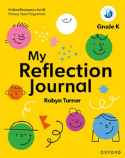 Primary Years Programme Reflection Journ