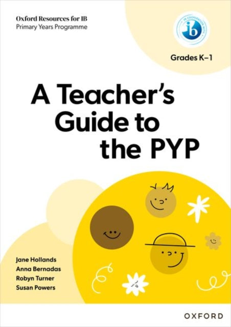 Teachers Guide To The Primary Years Prog