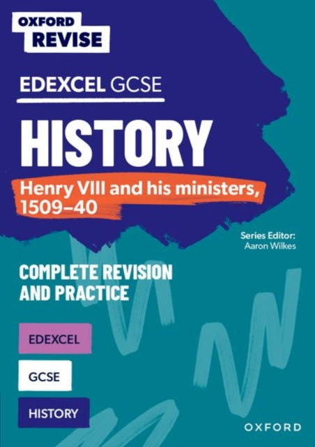 Oxford Edexcel Gcse History Henry Viii By Ball James