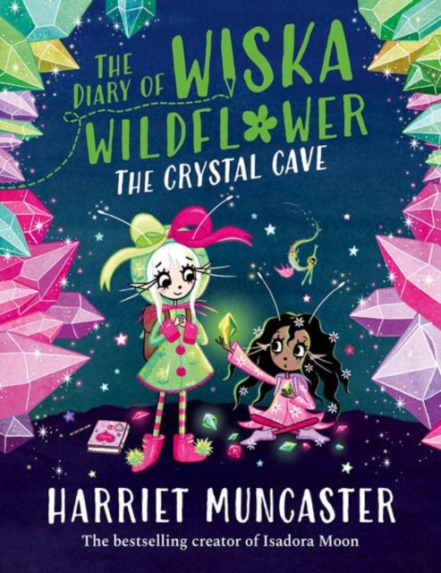 Diary Of Wiska Wildflower/crystal Cave
