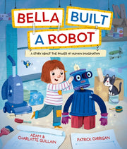 Bella Built A Robot