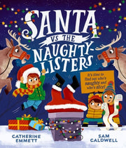 Santa Vs The Naughty Listers By Emmett, Catherine