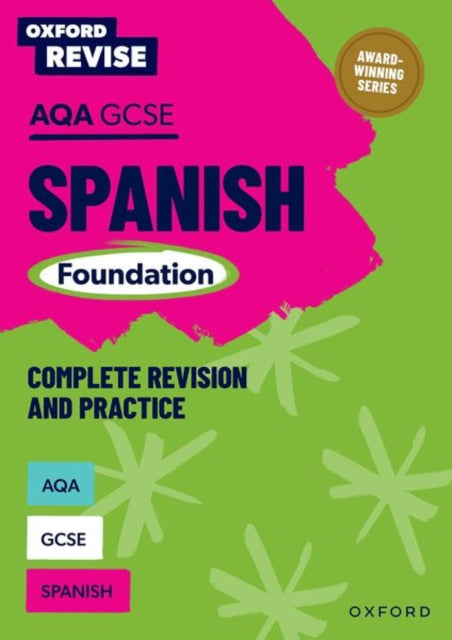 Oxford Revise Aqa Gcse Spanish Foundatio