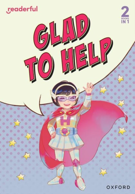 Readerful Rise L4 Book 3 Glad To Help