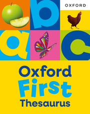 Oxford First Thesaurus