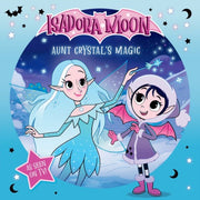 Isadora Moon Aunt Crystals Magic An