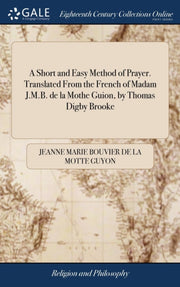 A Short And Easy Method Of Prayer. Trans