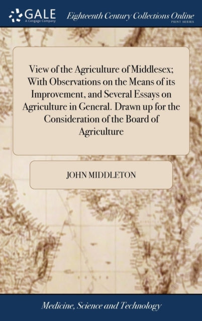 View Of The Agriculture Of Middlesex  Wi By Middleton, John
