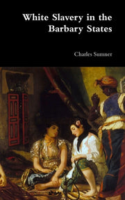 White Slavery In The Barbary States